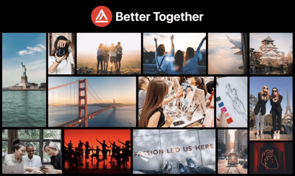 Collage of diverse scenes including photography, group celebrations, art activities, iconic landmarks, and urban life. Text: "Better Together" and "PASSION LED US HERE." Images evoke creativity and collaboration.